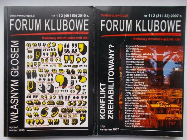 Forum klubowe, nr 1 i 2 (31 i 32) 2007 r., nr 1 i 2 (49 i 50) 2010 r.