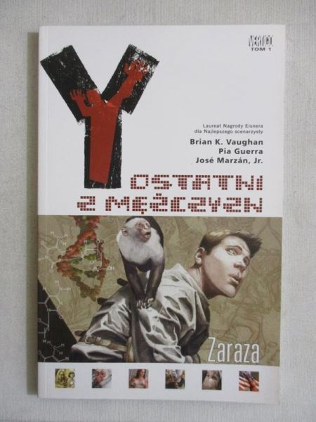 Y. Ostani z mężczyzn, t. 1: Zaraza