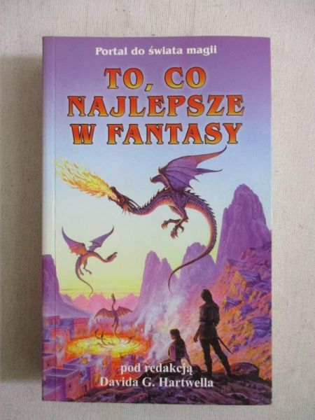 Hartwell David G. - To, co najlepsze w fantasy