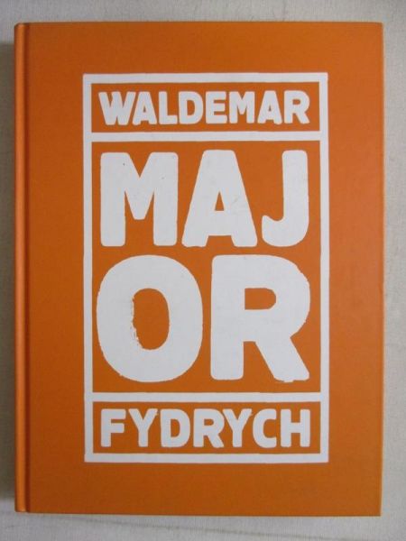 Waldemar Fydrych "Major"