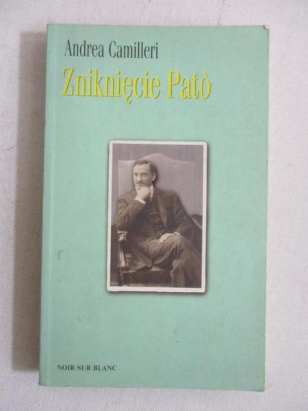 Camilleri Andrea - Zniknięcie Pato