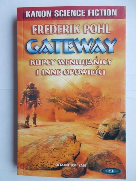 Gateway: Kupcy wenusjańscy i inne opowieści