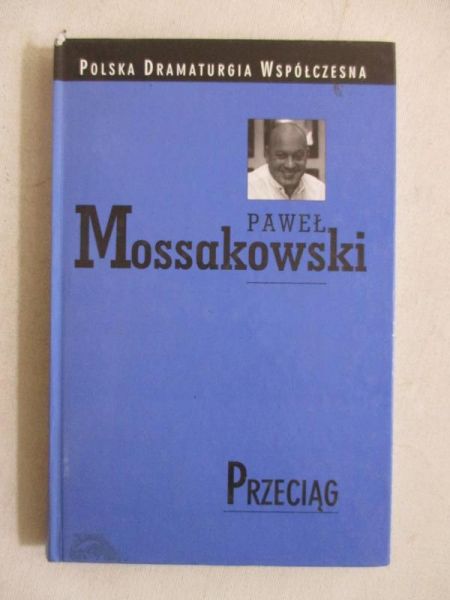 Mossakowski Paweł - Przeciąg