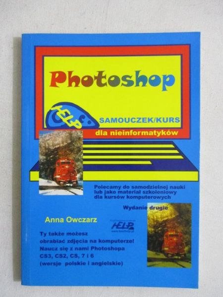 Photoshop. Samouczek/kurs dla nieinformatyków