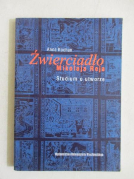 Źwierciadło Mikołaja Reja