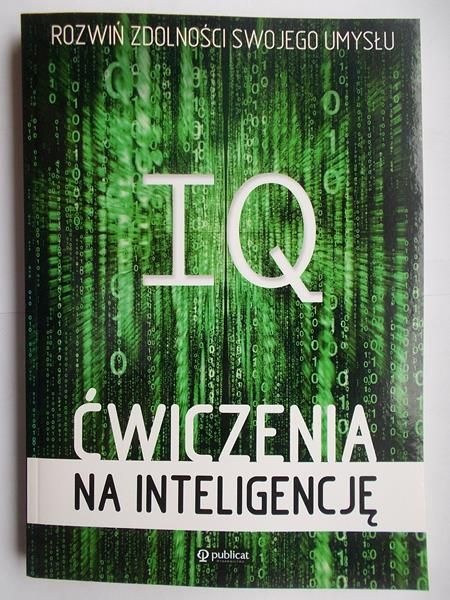 Leszczyńska Magdalena (red.) - IQ. Ćwiczenia na inteligencję