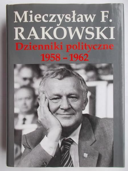 Dzienniki polityczne 1958-1962