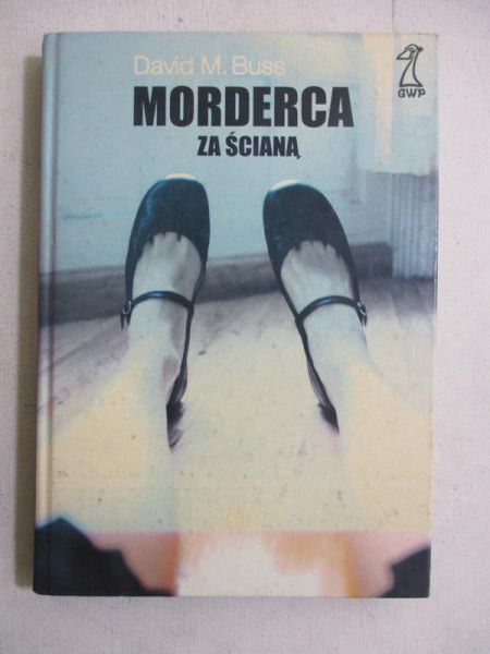 Buss David M. - Morderca za ścianą