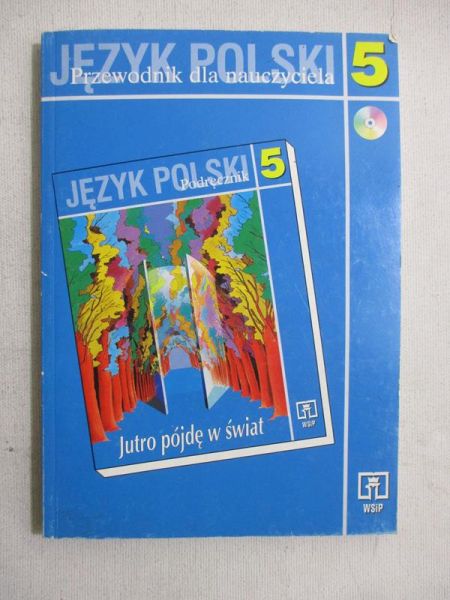 Język polski 5. Przewodnik dla nauczyciela