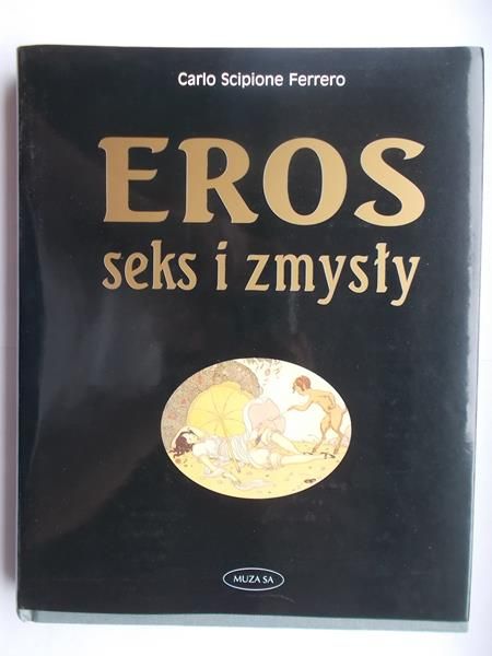 Eros seks i zmysły