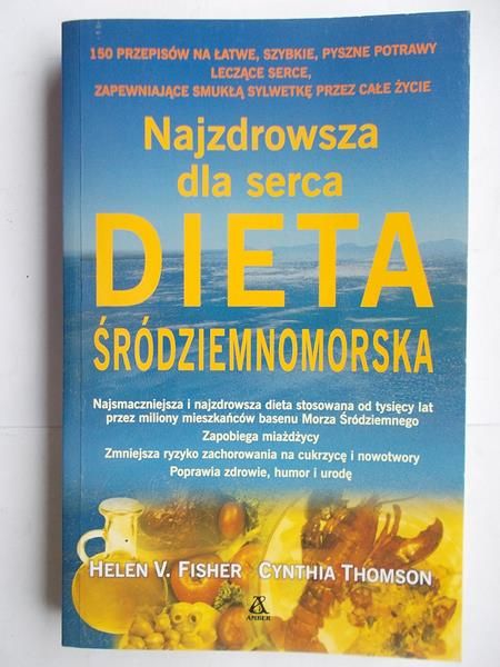Fisher Helen V. - Najzdrowsza dla serca dieta śródziemnomorska