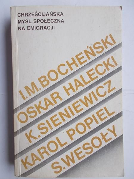 Chrześcijańska myśl społeczna na emigracji