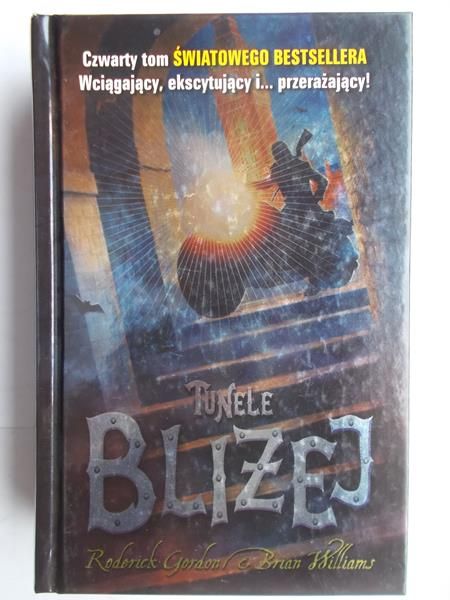 Tunele. Bliżej