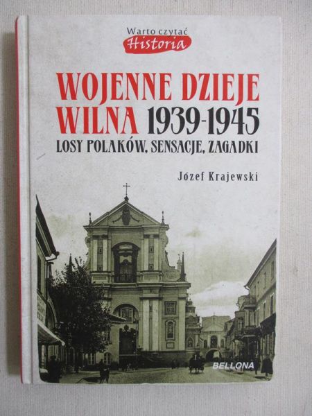 Wojenne dzieje Wilna 1939-1945