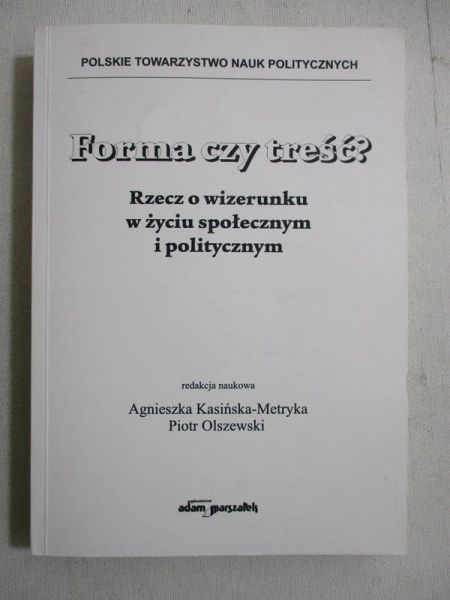 Forma czy treść?