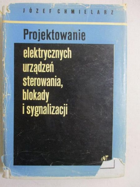 Projektowanie elektrycznych urządzeń sterowania, blokady i sygnalizacji