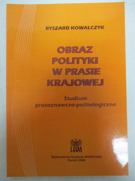 Obraz polityki w prasie krajowej