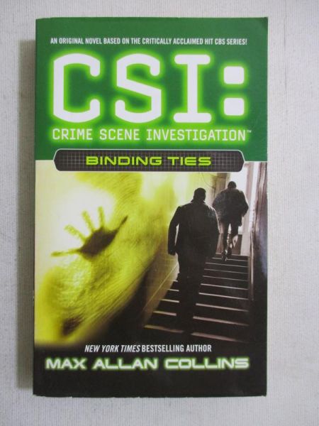 CSI: Crime Scene Investigation. Binding Ties