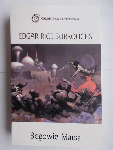 Burroughs Edgar Rice - Bogowie Marsa
