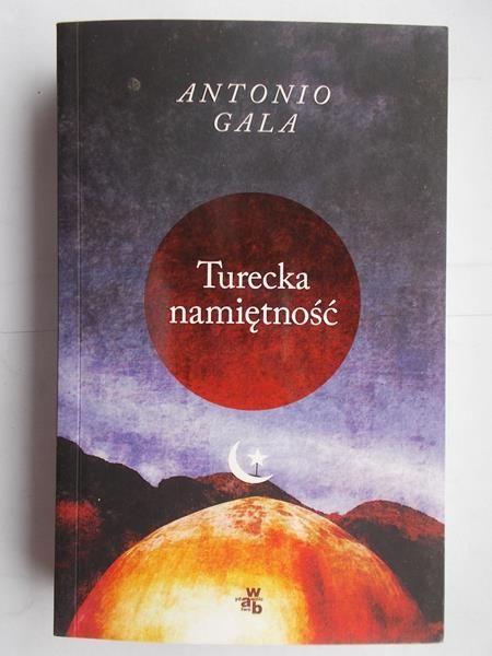 Gala Antonio - Turecka namiętność