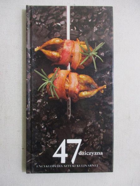 Encyklopedia Sztuki Kulinarnej. Dziczyzna