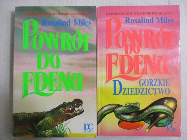 Rosalind - Powrót do Edenu/ Gorzkie dziedzictwo, tom I-II
