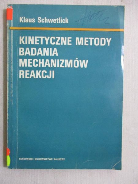 Kinetyczne metody badań mechanizmów reakcji