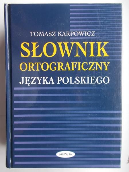 Karpowicz Tomasz - Słownik ortograficzny