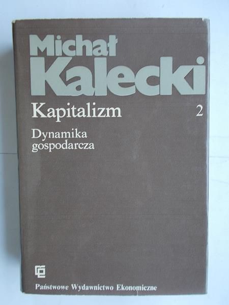 Kapitalizm. Dynamika gospodarcza, Tom II