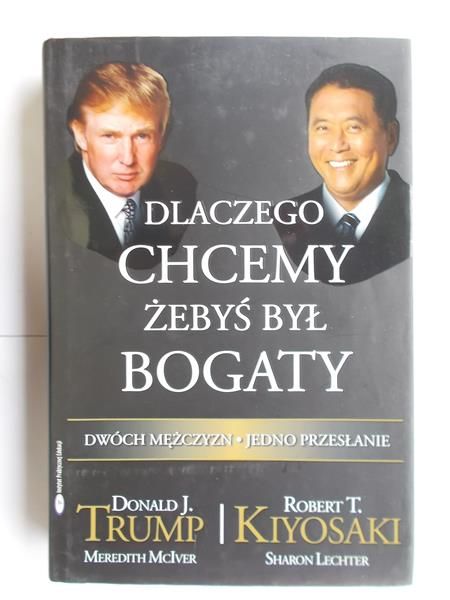 . - Dlaczego chcemy żebyś był bogaty