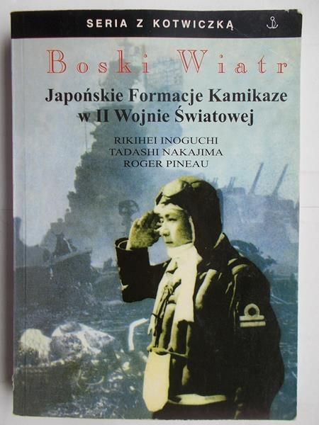 Inoguchi Rikihei - Boski wiatr