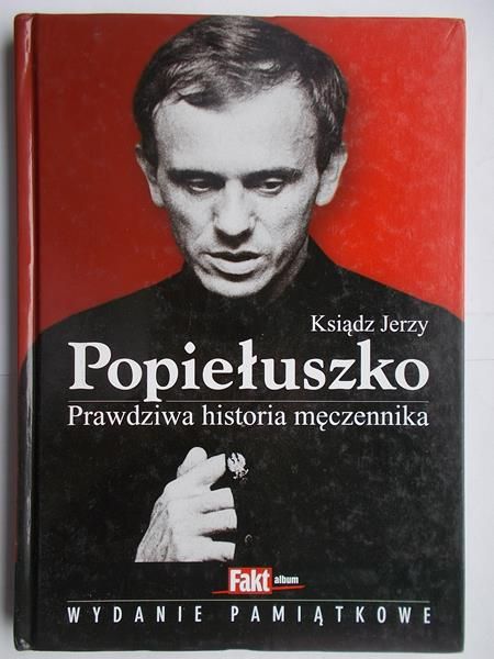 Kindziuk Milena - Ksiądz Jerzy Popiełuszko