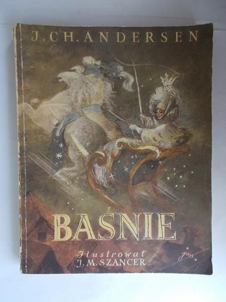 Baśnie, ilustrował J. M. Szancer