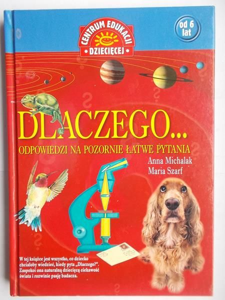 Dlaczego... odpowiedzi na pozornie łatwe pytania
