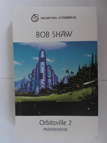 Orbitsville 2. Przeniesienie