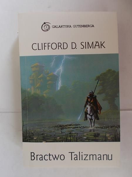 Simak Clifford D. -  Bractwo Talizmanu