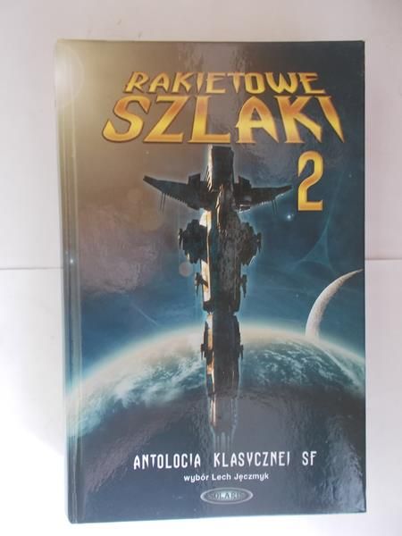 Rakietowe szlaki, tom II