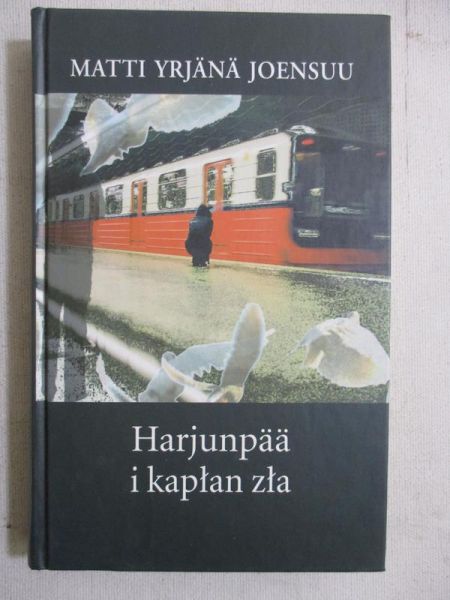 Joensuu Matti Yrjänä - Harjunpaa i kapłan zła