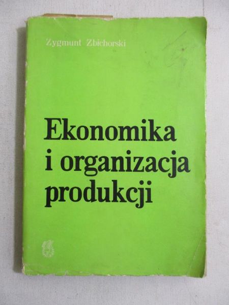 Ekonomia i organizacja produkcji