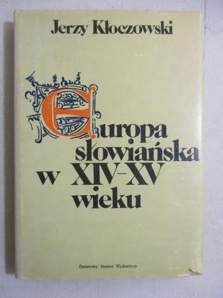 Europa słowiańska w XIV-XV wieku