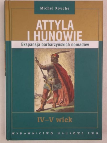 Attyla i Hunowie