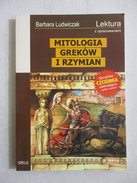Ludwiczak Barbara - Mitologia Greków i Rzymian