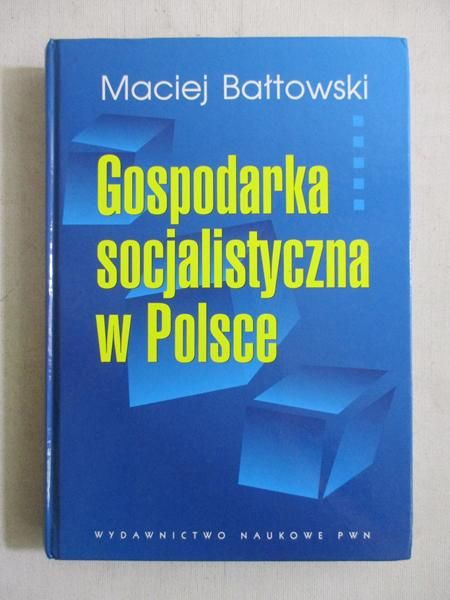 Gospodarka socjalistyczna w Polsce