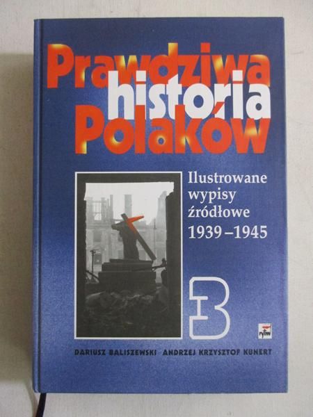 Prawdziwa historia Polaków