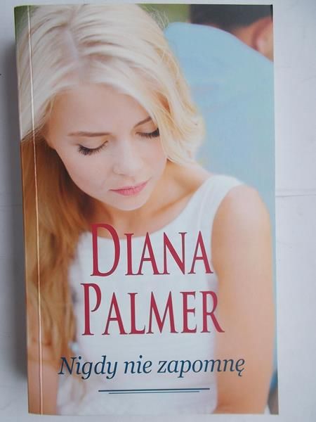 Palmer Diana - Nigdy nie zapomnę