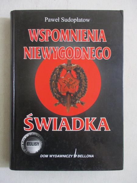 Wspomnienia niewygodnego świadka
