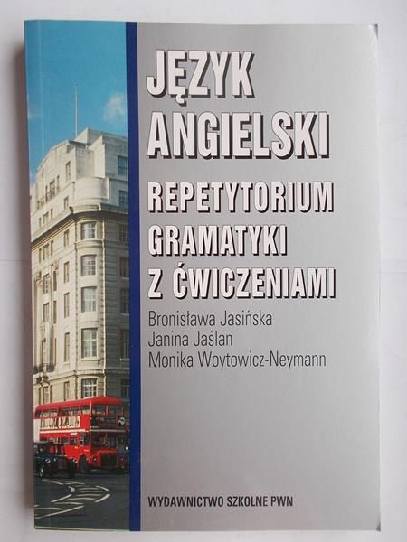 Język angielski. Repetytorium gramatyki z ćwiczeniami