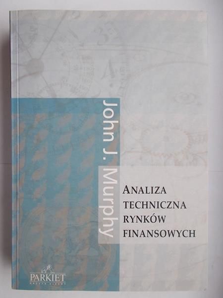 Analiza techniczna rynków finansowych