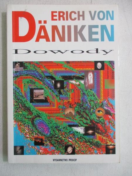 Daniken Von Erich  - Dowody
