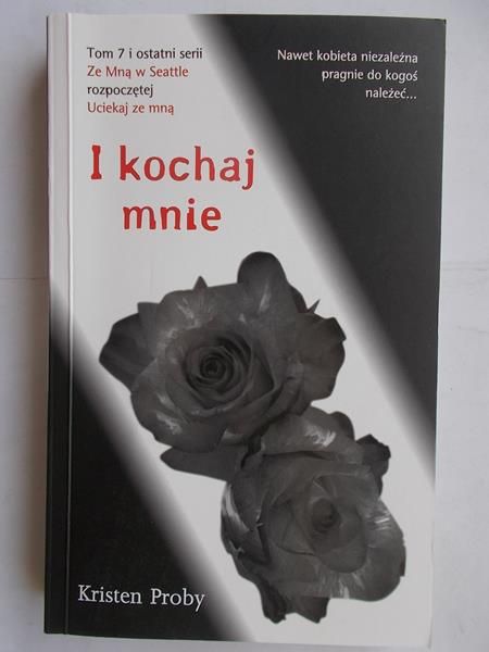 I kochaj mnie